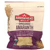Arrowhead Mills, Organic, Amaranth, 1 lb (453 g)