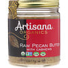 Artisana, Organics, Raw Pecan Butter, 8 oz (227 g)