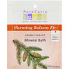 Aura Cacia, Aromatherapy Mineral Bath, Warming Balsam Fir, 2.5 oz (70.9 g)
