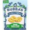 Bubba's Fine Foods, 'Nana Chips, Grand Garlic Parm, 2.7 oz (77 g)