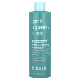 b.fresh, Get It Squeaky Clean, Champú de limpieza profunda, Para cabello graso, Limoncillo exuberante, 355 ml (12 oz. líq.)