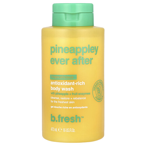 B.fresh Pineappley Ever After, Antioxidant-Rich Body Wash, Tropicalicious, 16 fl oz (473 ml)
