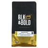 BLK & Bold, Specialty Coffee, Ground, Medium, Brighter Days, 12 oz (340 g)