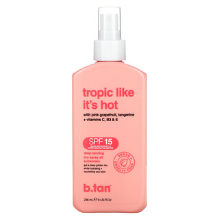 b.tan, Tropic Like It's Hot，深層美黑乾噴油抗曬霜，SPF 15，8 液量盎司（236 毫升）
