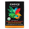 Choice Organic Teas‏, Decaf Black Tea,  Decaffeinated English Breakfast, 16 Tea Bags, 1.12 oz (32 g)