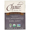 Choice Organic Teas, Decaf Black Tea, Organic, Decaffeinated Earl Grey, 16 Tea Bags, 1.1 oz (32 g)