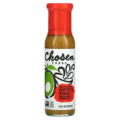 Chosen Foods Чистое масло авокадо, заправка и маринад, Chipotle Ranch, 8 жидких унций (237 мл)