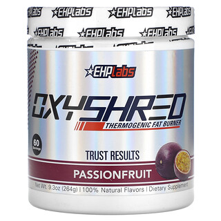 إي إتش بي لابس‏, Oxyshred ، حارق دهون حراري ، فاكهة الآلام ، 9.3 أونصة (264 جم)