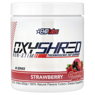 إي إتش بي لابس‏, OxyShred Non-Stim ، حارق للدهون حراري ، فراولة سنرايز ، 10.6 أونصات (302 جم)