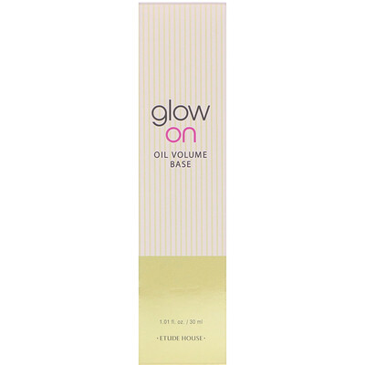 Etude House Glow On, Oil Volume Base, 1.01 fl oz (30 ml)