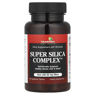 Futurebiotics, Super Silica Complex™, 60 comprimés végétariens