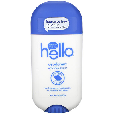 Hello Deodorant with Shea Butter, Fragrance Free, 2.6 oz (73 g)