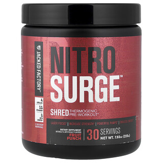 Jacked Factory, Nitro Surge™, Shred Thermogenic Pre-Workout, Fruit Punch, 225 g (7.93 oz)