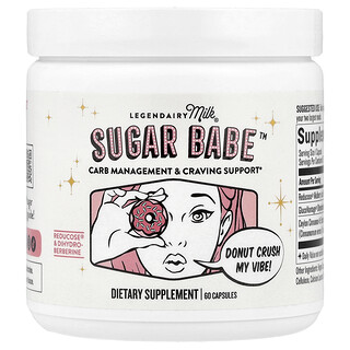 Legendairy Milk, Sugar Babe™, Controle de Carboidratos e Auxílio à Força, 60 Cápsulas
