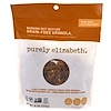 Purely Elizabeth, Grain-Free Granola, Banana Nut Butter, 8 oz (227 g)