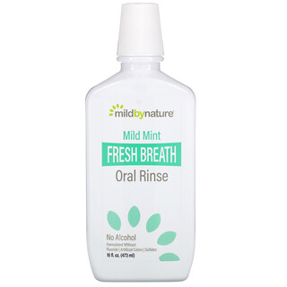 Mild By Nature, Fresh Breath Oral Rinse, Mundspülung ohne Alkohol, Milde Minze, 473 ml (16 fl. oz.)