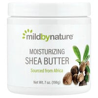 Mild By Nature, Moisturizing Shea Butter, 7 oz (198 g)