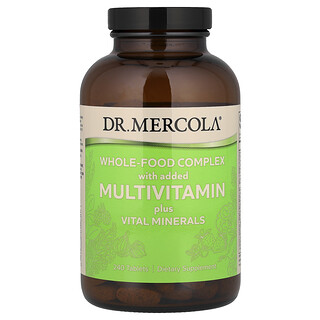 Dr. Mercola, Whole-Food Complex With Added Multivitamin Plus Vital Minerals, 240 Tablets