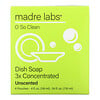 Madre Labs‏, صابون غسيل أطباق، تركيز 3 أضعاف، غير معطر، 6 أكياس، 4 أونصة سائلة (118 ملل) لكل كيس