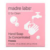Madre Labs‏, صابون غسيل اليدين، تركيز 3 أضعاف، برائحة الفريزيا، 6 أكياس، 4 أونصة سائلة (118 ملل) لكل كيس