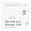 Mount Lai, Jade øjenmassageværktøj, 1 værktøj