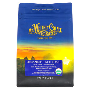 Отзывы о Мт Уитни Коффее Роастерс, Organic French Roast, Dark Roast, Ground Coffee, 12 oz (340 g)