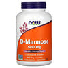 Now Foods, D-Mannose, 500 mg, 240 vegetarische Kapseln