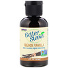 Now Foods, Better Stevia Liquid Sweetener، فانيليا فرنسية، أوقيتين سائلتين (59 مل)