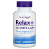 Natrol, Relax +, 高級舒緩，30 粒膠囊