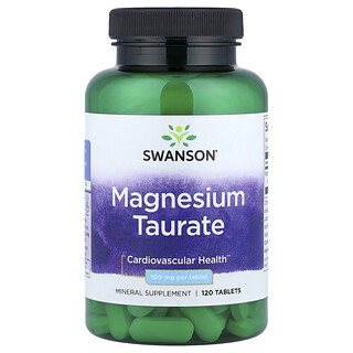 Swanson Vitamins, Magnesium Taurate, 100 mg, 120 Tablets