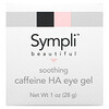 Sympli Beautiful, Gel apaisant pour les yeux à la caféine et à l'acide hyaluronique, 30 ml