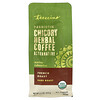 Teeccino, Prebiotische Zichorien-Kräuter-Kaffee-Alternative, französisch geröstet, dunkel geröstet, koffeinfrei, 312 g