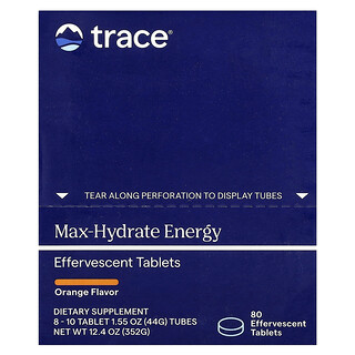 Trace, Max-Hydrate Energy Effervescent Tablets, Orange, 8 - 10 Tablet 1.55 oz (44 g) Tubes