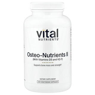 Vital Nutrients, Osteo-Nutrients II with Vitamins D3 and K2-7, 240 Vegetarian Capsules