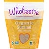 Wholesome, Organic Sucanat, Whole Cane Sugar, 2 lb (907 g)