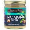 Wilderness Poets, Raw Macadamia Butter, 8 oz (227 g)