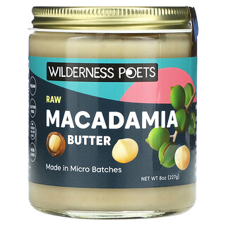 Wilderness Poets, Mantequilla de macadamia cruda, 227 g (8 oz)
